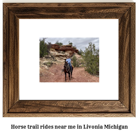 horse trail rides near me in Livonia, Michigan